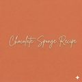 Chocolate Sponge recipe