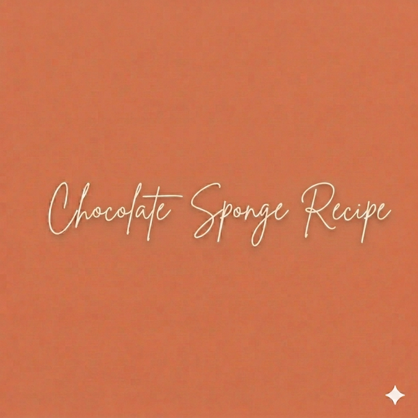 Chocolate Sponge recipe