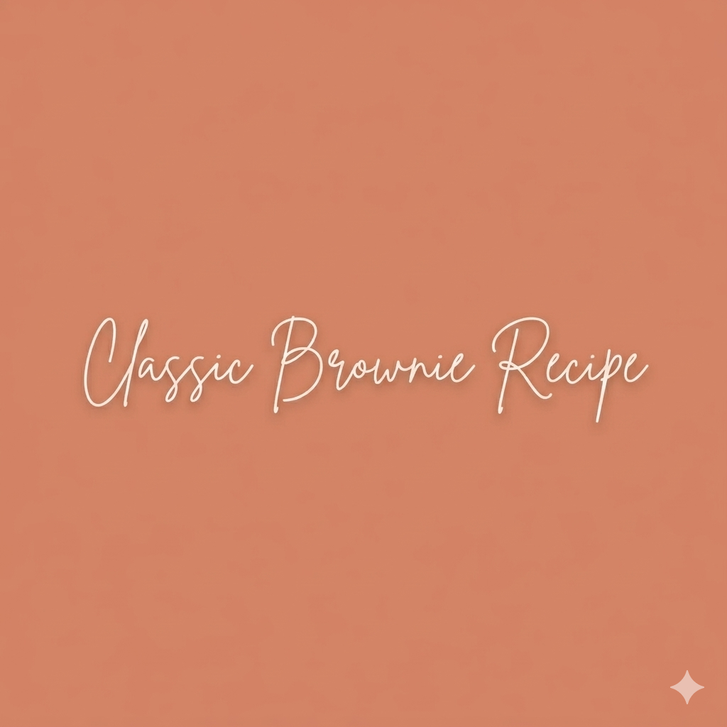 classic brownie recipe